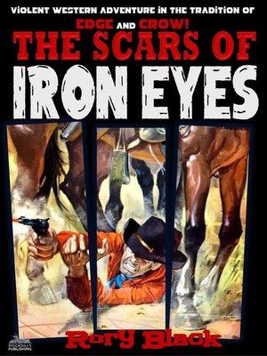 cover image of The Scars of Iron Eyes